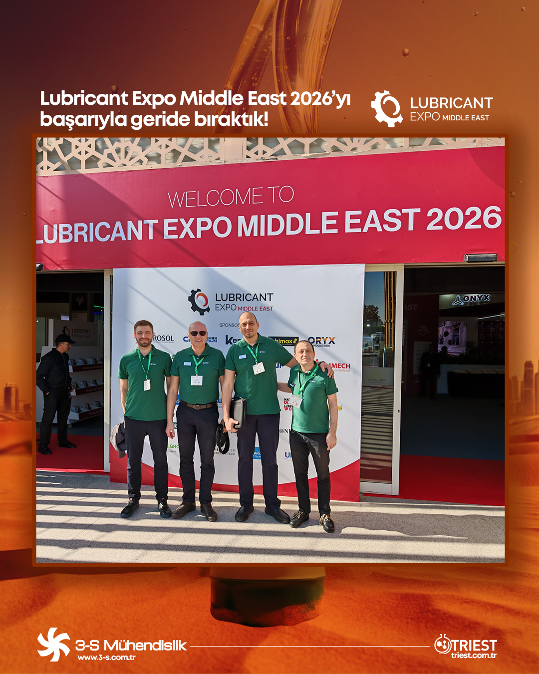 Lubricant Expo Middle East 2026’yı başarıyla geride bıraktık!